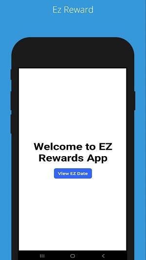 EZ Rewards ဖန်သားပြင်ဓာတ်ပုံ 0