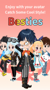 Screenshot Besties - Make friend & Avatar 1