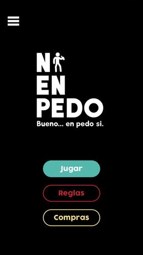 Ni en pedo, bueno...en pedo si Captura de pantalla 0