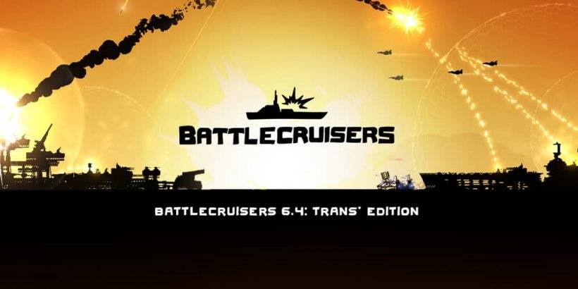 BattleCruisers는 트랜스 에디션으로 대규모 업데이트를 공개합니다