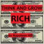 Think and Grow Rich - N. Hill