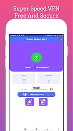 VPN: Super Speed VPN 스크린샷 0