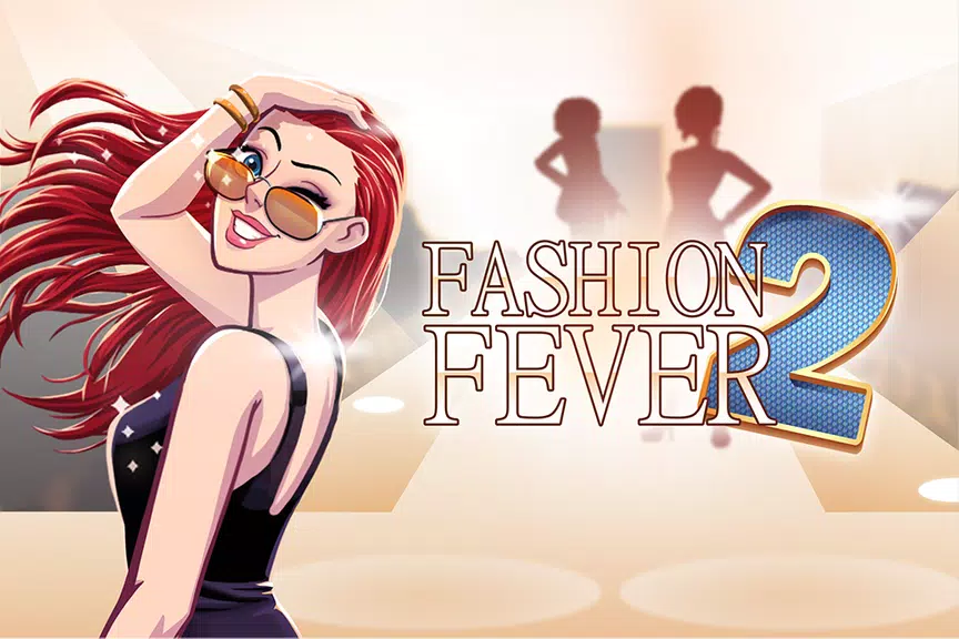 Fashion Fever 2: Dress Up Gameスクリーンショット0