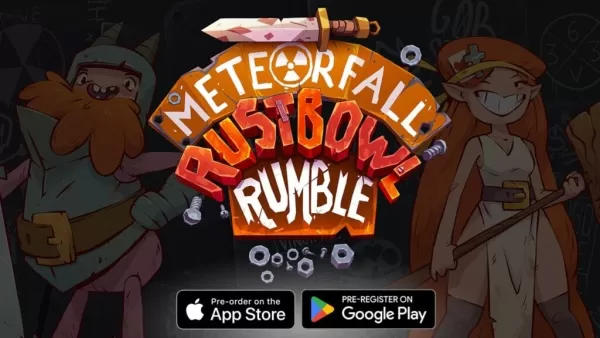 Rustbowl Rumble: третье метеористое, предварительное регистрация теперь открыта на Android