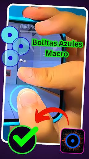 Bolitas Azules Macro ကိုဖန်သားပြင်1