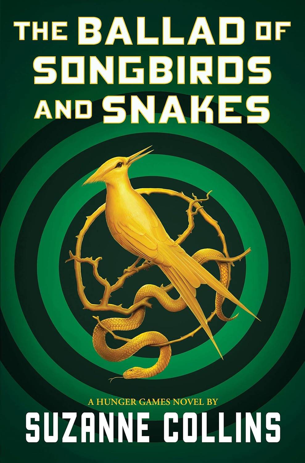 Book Cover: The Ballad of Songbirds and Snakes