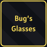 Bug's Glasses from Ninja Time