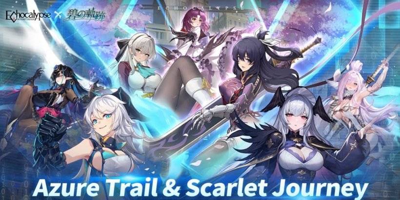 Echocalypse เพื่อโฮสต์ครอสโอเวอร์การทำงานร่วมกันกับ Trails to Azure ซึ่งมีตัวละครใหม่