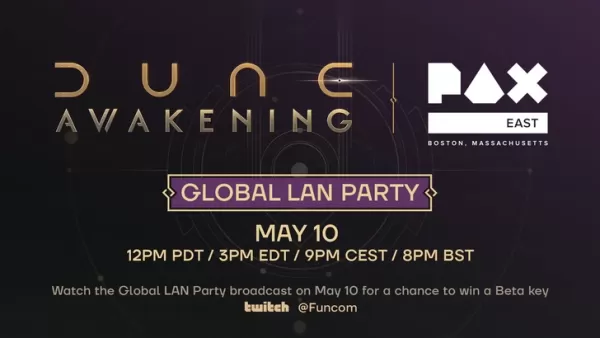 Dune: Awakening Worldwide LAN Party Event