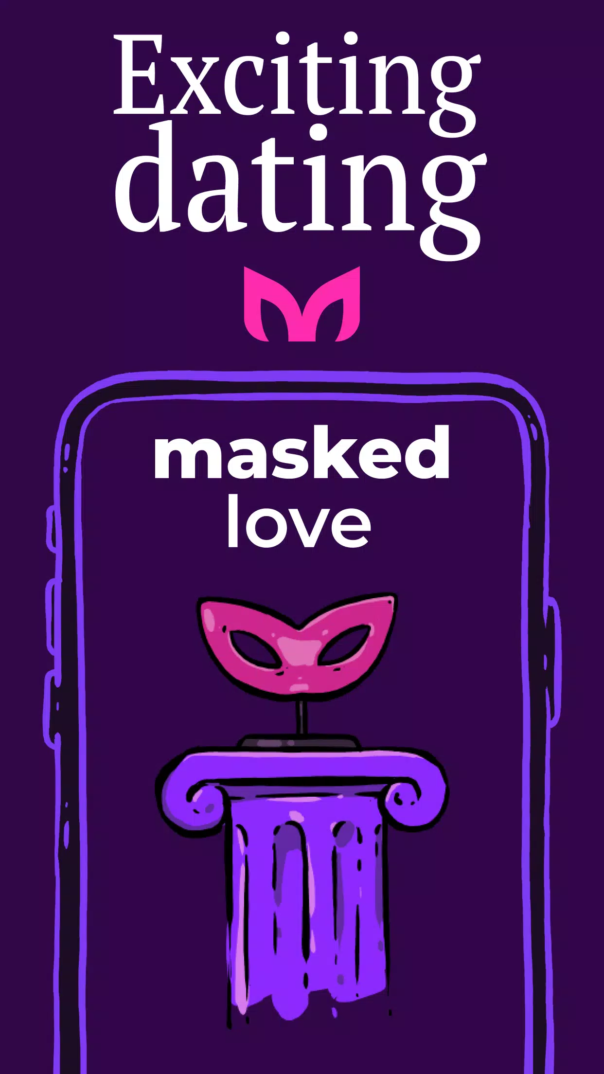 Masked Love - Anonymous dating屏幕截圖0