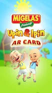 MiGelas Upin&Ipin AR Card Tangkapan skrin 0