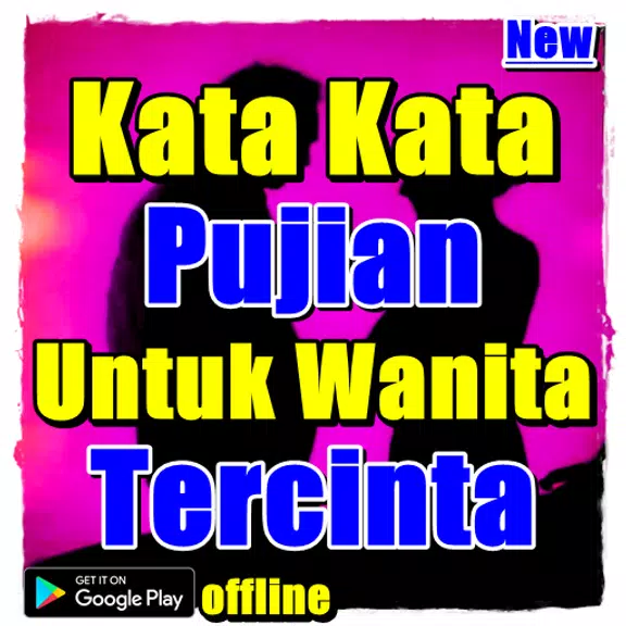 Kata Kata Pujian Untuk Wanita Tercinta ảnh chụp màn hình 0