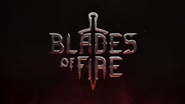 Blades of Fire reveals launch details