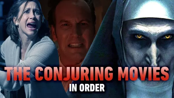 The Conjuring 시리즈 : 연대순 시청 가이드