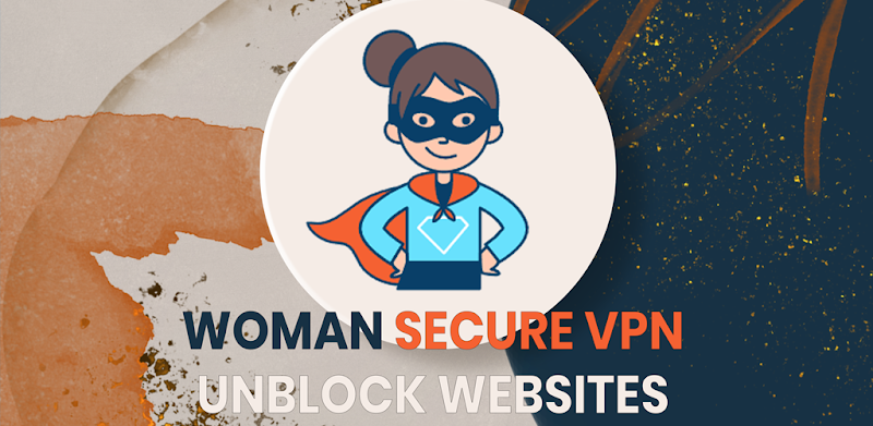 Woman Secure VPN Скриншот 1