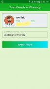 Friend Search for WhatsApp应用截图第1张