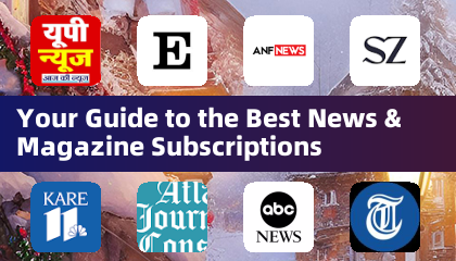 Your Guide to the Best News & Magazine Subscriptions