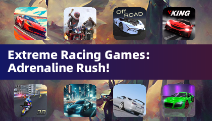 Extreme Racing Games: Adrenaline Rush!