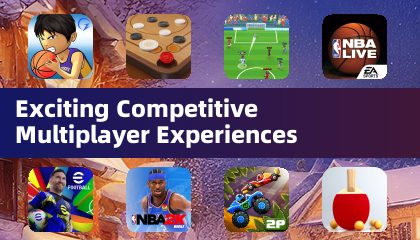 Exciting Competitive Multiplayer Experiences