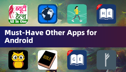 Must-Have Other Apps for Android