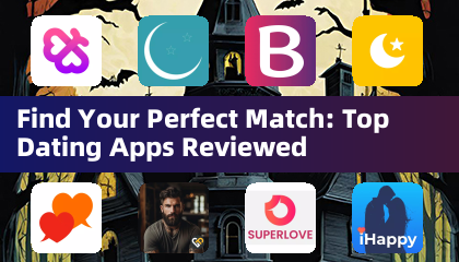 Hanapin ang iyong perpektong tugma: Sinuri ang mga nangungunang dating apps