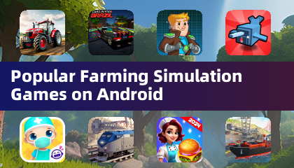 Jeux de simulation agricole populaires sur Android