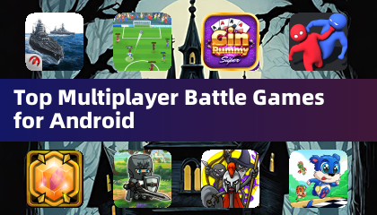 Top Multiplayer Battle Games for Android