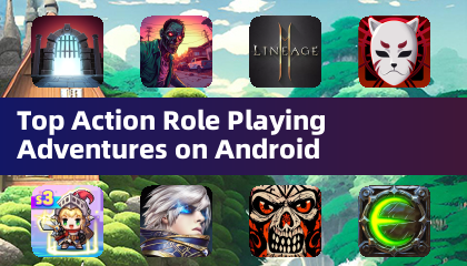 Top Action Role Playing Adventures on Android