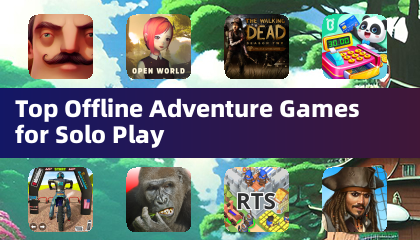 Top Offline Adventure Games for Solo Play