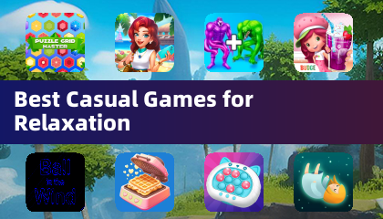 Best Casual Games for Relaxation