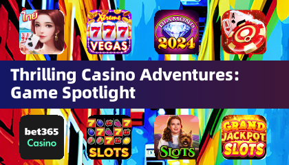 Aventuras Emocionantes en el Casino: Enfoque en el Juego