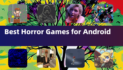 最佳安卓恐怖游戏