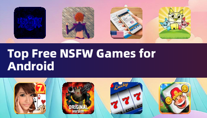 Android 上最熱門的 NSFW 免費遊戲