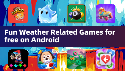 Fun Weather Related Games for free on Android