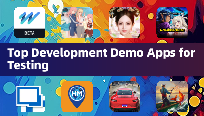 Top Development Demo Apps for Testing
