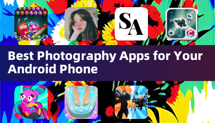 适用于您安卓手机的最佳摄影应用