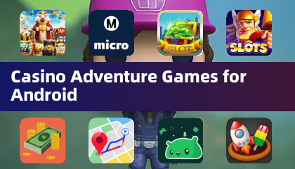 Casino-Abenteuer-Spiele für Android