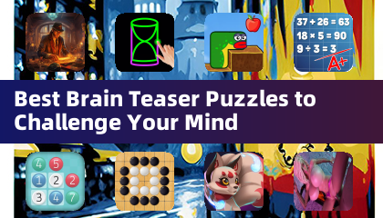 Best Brain Teaser Puzzles to Challenge Your Mind